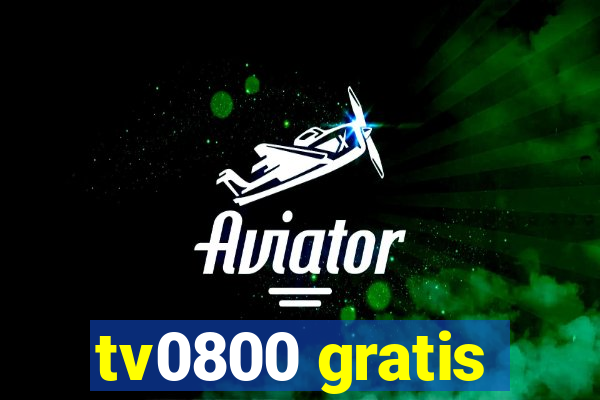 tv0800 gratis